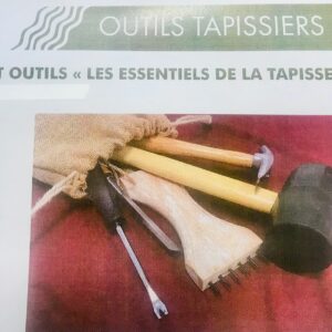 kit tapissier amateur avec 5 outils principaux pour vos travaux de refection de fauteuils
